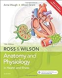 Ross & Wilson Anatomy and Physiology in Health and Illness livre