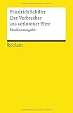 Der Verbrecher aus verlorener Ehre: Studienausgabe (Reclams Universal-Bibliothek) livre