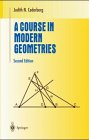 A Course in Modern Geometries livre