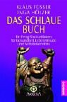 Das schlaue Buch. Ein Leitfaden für Gesundheit, Lebensfreude und Selbsterkenntnis livre