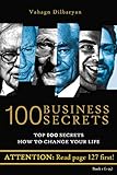 100 Business Secrets (Top 100 Business Secrets how to change your life) (English Edition) livre