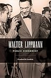 Walter Lippmann (English Edition) livre