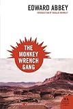 The Monkey Wrench Gang livre