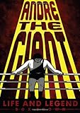 Andre the Giant: Life and Legend livre