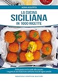La cucina siciliana (eNewton Manuali e Guide) (Italian Edition) livre
