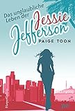 Das unglaubliche Leben der Jessie Jefferson livre