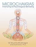 Microchakras: InnerTuning for Psychological Well-being (English Edition) livre