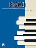 Bravo!, Book 2: For Intermediate to Late Intermediate Piano (English Edition) livre