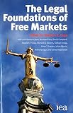 The Legal Foundations of Free Markets livre