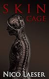 Skin Cage (English Edition) livre