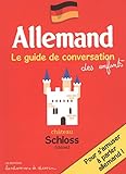 ALLEMAND GUIDE DE CONVERSATION DES ENFANTS livre