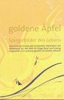Goldene Äpfel - Spiegelbilder des Lebens livre