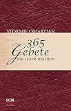 365 Gebete, die stark machen livre