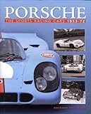 Porsche: The Sports Racing Cars 1953-72 livre