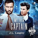 My Fair Captain: Sci-Regency livre