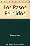 Los Pasos Perdidos livre