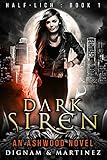 Dark Siren (Half-Lich Book 1) (English Edition) livre