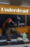 Underdead (Underdead Mysteries Book 1) (English Edition) livre