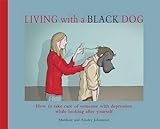 Living with a Black Dog livre