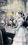 Daniel Deronda (English Edition) livre