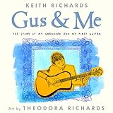 Gus & Me: The Story of My Granddad and My First Guitar livre