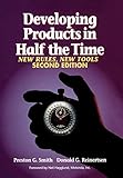 Developing Products in Half the Time: New Rules, New Tools livre