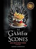 Game of Scones: All Men Must Dine: A Parody livre