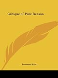 The Critique of Pure Reason (1890) livre