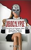 Jobocalypse (English Edition) livre