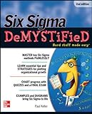 Six Sigma Demystified, 2nd Edition livre