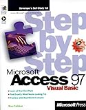 Microsoft Access 97 Visual Basic Step by Step (Step by Step (Microsoft)) by Evan Callahan (1997-02-0 livre