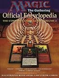 Magic: The Gathering -- Official Encyclopedia, Volume 2: The Complete Card Guide livre