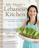 Julie Taboulie's Lebanese Kitchen: Authentic Recipes for Fresh and Flavorful Mediterranean Home Cook livre