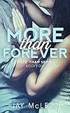 More Than Forever (More Than Series, Book 4) (English Edition) livre
