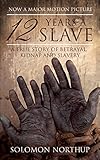 Twelve Years a Slave (English Edition) livre