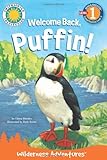 Welcome Back, Puffin!: Includes Bonus Digital Book livre