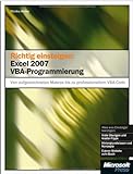 Richtig Einsteigen: Excel 2007 mit VBA programmieren lernen livre