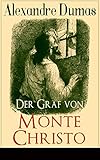 Der Graf von Monte Christo: Illustrierte Ausgabe livre