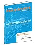 PRAXISTIPPS Kundenkommunikation: 3. Ausgabe (voice compass: PRAXISTIPPS Kundenkommunikation) livre