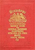 Bradshaw's Continental Railway Guide Full Edition livre