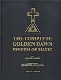 Complete Golden Dawn System of Magic livre
