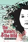 Waters & the Wild, The livre