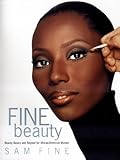 Fine Beauty: Beauty Basics and Beyond for African American Women livre