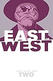 East of West Volume 2: We Are All One. livre