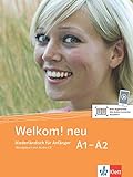 Welkom! Neu A1-A2: Niederländisch für Anfänger. Übungsbuch + Audio-CD (Welkom! neu / Niederländ livre