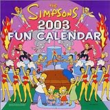 The Simpsons 2003 Fun Calendar livre