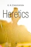 Heretics (Christian Classics) (English Edition) livre