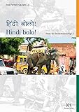 Hindi bolo! Teil 2: Hindi für Deutschsprachige. Lehrbuch mit CD livre