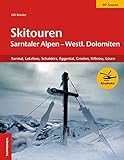 Skitouren Sarntaler Alpen - Westliche Dolomiten: Sarntal, Latzfons, Schalders, Eggental, Gröden, Vi livre