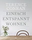 Einfach entspannt wohnen livre